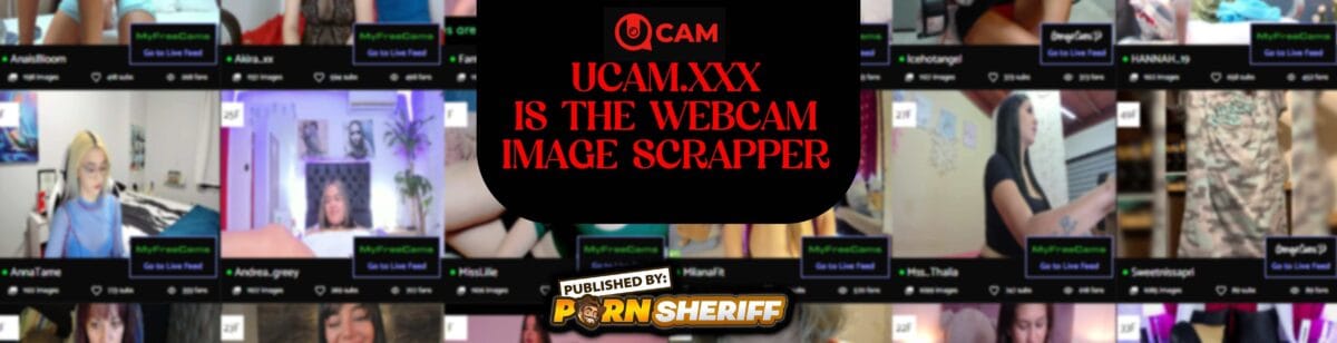 Ucam.xxx Is The Webcam Image Scrapper